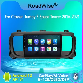 Roadwise 8+256 Android Automobilio Radijo Citroen Jumpy 3 Vietos Tourer 2016 - 2021 Multimedijos Carplay 4G Wi-fi, DVD, 2 DIN GPS Autoradio