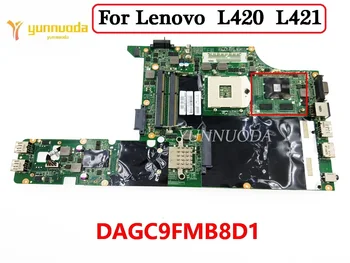DAGC9FMB8D1 Lenovo L420 L421 Nešiojamas plokštė FRU 63Y1803W 216-0809024 GPU 100% Testuotas