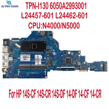 TPN-I130 6050A2993001 Mainboard HP 14S-CF 14S-CR 14S-DF 14-DF 14-CF 14-CR Nešiojamas Plokštė L24457-601 L24462-601 Sąsiuvinis