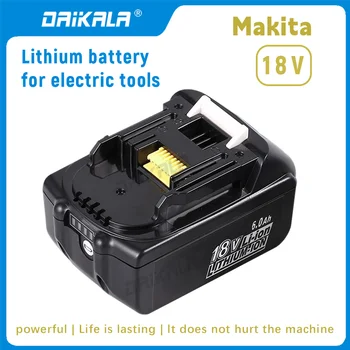 DAIKALA Makita 100% Originalus Makita 18V 6.0 Ah Ličio-jonų Baterija Fower Įrankis 18V BL1840 BL1850 BL1830 BL1860B