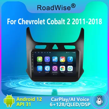 Roadwise 8+256 Android Automobilio Radijo Chevrolet Cobalt 2 2011 m. - 2018 Multimedijos Carplay 4G Wifi DSP GPS DVD 2Din Autoradio Stereo